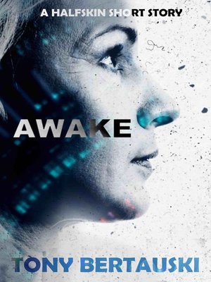 cover image of Awake (A Halfskin Short Story)